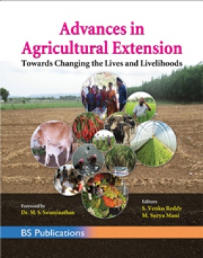 Advances in Agricultural Extension Towards Changing the Lives and Livelihoods