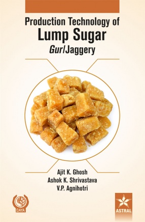 Production Technology of Lump Sugar Gur/Jaggery