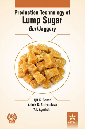 Production Technology of Lump Sugar Gur/Jaggery