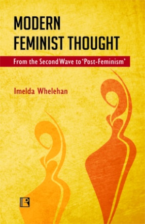 Modern Feminist Thought: From the Second Wave to Post-Feminism