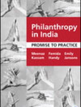 Philanthropy in India: Promise to Practice