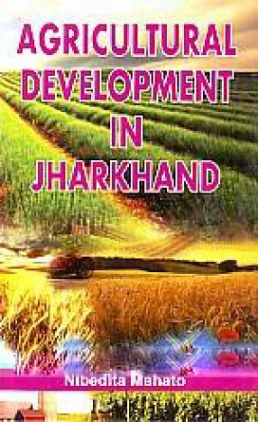 Agricultural Development in Jharkhand