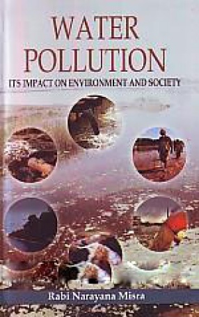 Water Pollution: Its Impact on Environment and Society