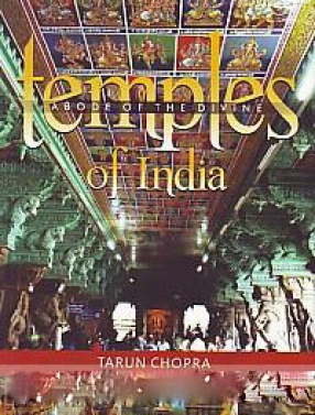 Temples of India: Abode of the Divine