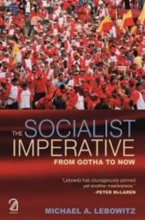 The Socialist Imperative: From Gotha To Now
