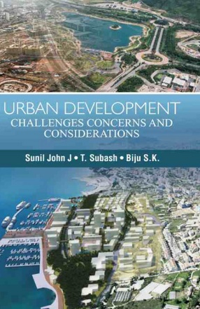 Urban Development: Challenges Concerns and Considerations