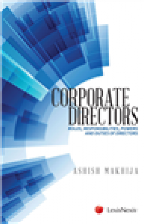Corporate Directors: Roles, Responsibilities, Powers and Duties of Directors