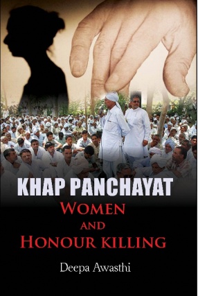 Khap Panchayat: Women and Honour Killing