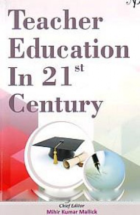 Teacher Education in 21st Century