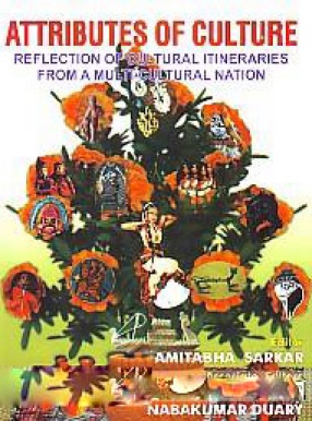 Attributes of Culture: Reflection of Cultural Itineraries From A Multi-Cultural Nation