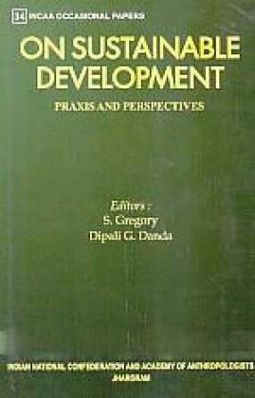 On Sustainable Development: Praxis and Perspectives