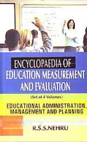 Encyclopaedia of Education Measurement and Evaluation (In 4 Volumes)