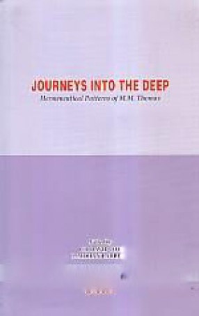 Journeys Into the Deep: Hermeneutical Patterns of M.M. Thomas