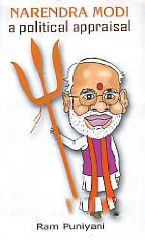 Narendra Modi: A Political Appraisal