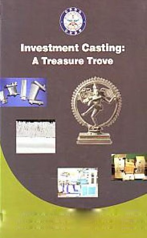 Investment Casting: A Treasure Trove