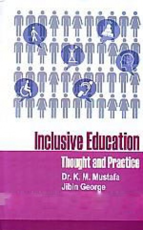 Inclusive Education: Thought and Practice