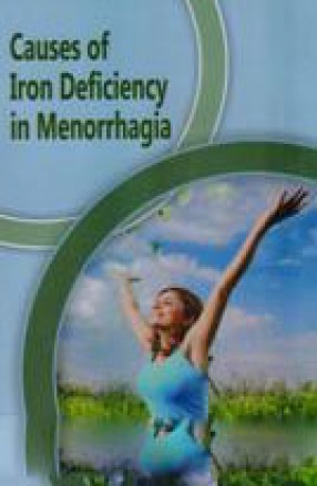 Causes of Iron Deficiency in Menorrhagia