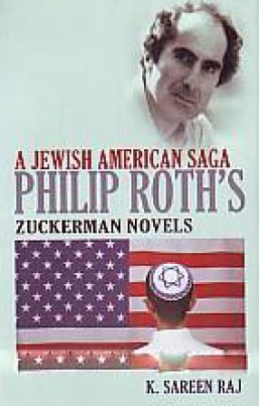 A Jewish American Saga: Philip Roth's Zuckerman Novels