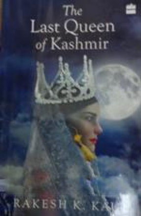 The Last Queen of Kashmir