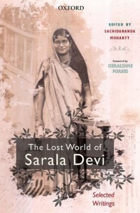 The Lost World of Sarala Devi: Selected Works
