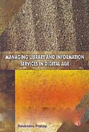 Managing Library and Information Services in Digital Age