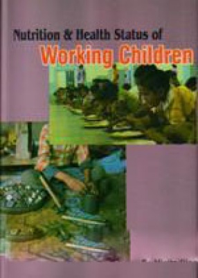 Nutrition & Health Status of Working Children 