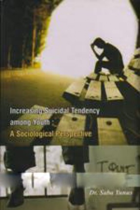 Increasing Suicidal Tendency Among Youth: A Sociological Study