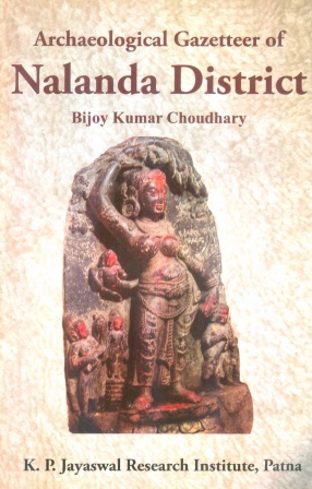 Archaeological Gazetteer of Nalanda District