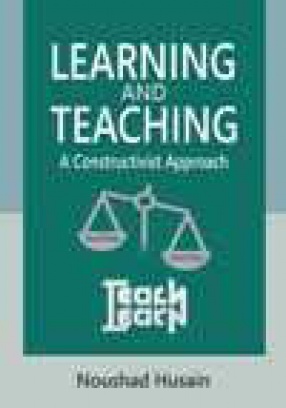 Learning and Teaching: A Constructive Approach