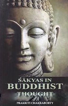 Sakyas in Buddhist Thought