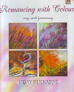 Romancing With Colours: My Art Journey