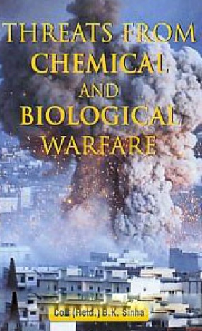 Threats from Chemical and Biological Warfare