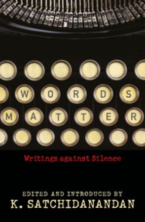 Words Matter: Writings Against Silence