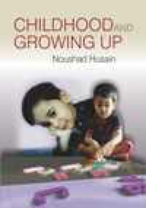 Childhood and Growing Up Theory and Practice