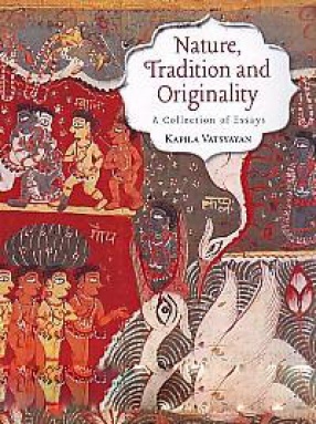Nature, Tradition and Originality: A Collection of Essays