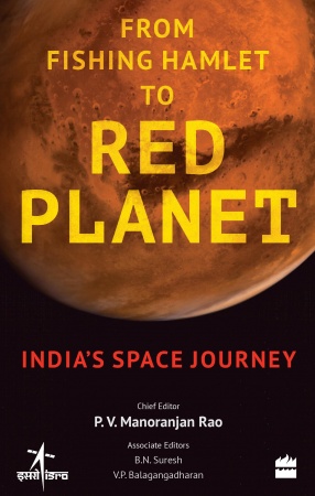 From Fishing Hamlet to Red Planet: India's Space Journey