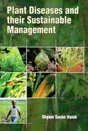 Plant Diseases and Their Sustainable Management