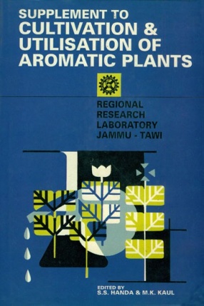 Supplement to Cultivation and Utilisation of Aromatic Plants