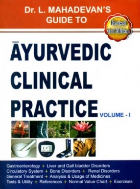 Ayurvedic Clinical Practice, Volume 1