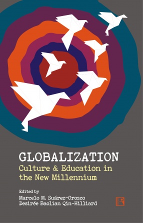 Globalization: Culture and Education in the New Millennium