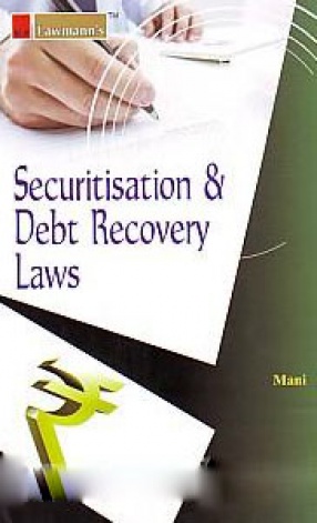 Securitisation & Debt Recovery Laws