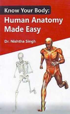 Know Your Body: Human Anatomy Made Easy