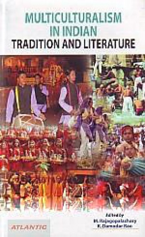 Multiculturalism in Indian Tradition and Literature