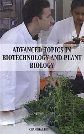 Advanced Topics in Biotechnology and Plant Biology