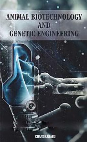 Animal Biotechnology and Genetic Engineering