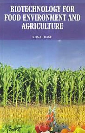 Biotechnology for Food Environment and Agriculture