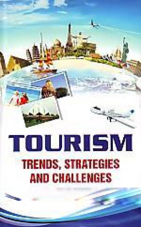 Tourism: Trends, Strategies and Challenges