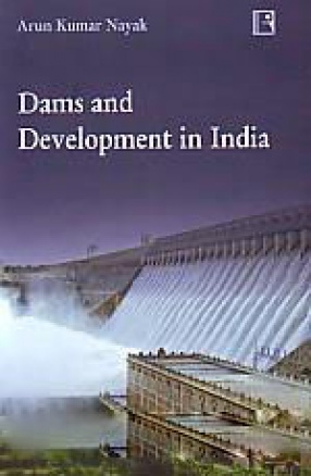 Dams and Development in India