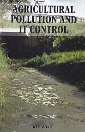 Agricultural Pollution and It Control