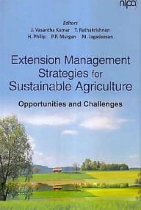 Extension Management Strategies for Sustainable Agriculture: Opportunities and Challenges